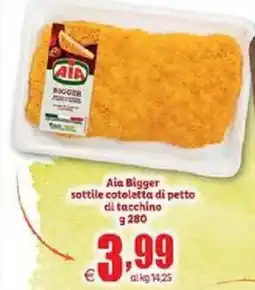 Elite Aia Bigger sottile cotoletta di petto di tacchino offerta