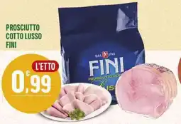 La Mimosa Supermercati Prosciutto cotto lusso FINI offerta