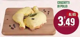 La Mimosa Supermercati Cosciotti di pollo offerta