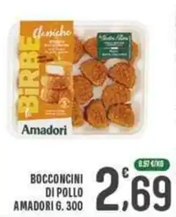 La Mimosa Supermercati Bocconcini di pollo AMADORI offerta