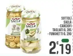 La Mimosa Supermercati Sottoli carciofi tagliati funghetti SACLA offerta