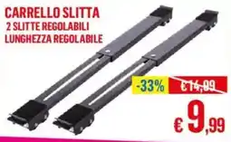 Satur Carrello slitta 2 slitte regolabili lunghezza regolabile offerta