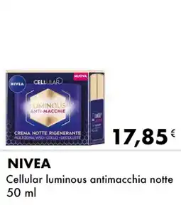 Iper Tosano NIVEA Cellular luminous antimacchia notte offerta