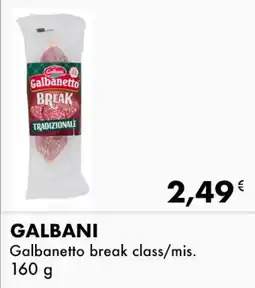 Iper Tosano GALBANI Galbanetto break class/mis. offerta