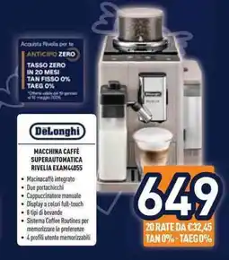 Unieuro DeLonghi MACCHINA CAFFÈ SUPERAUTOMATICA RIVELIA EXAM44055 offerta