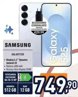 Unieuro SAMSUNG GALAXY S25 offerta