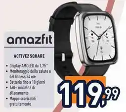 Unieuro Amazfit active 2 square offerta