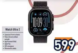 Unieuro Watch Ultra 2 offerta