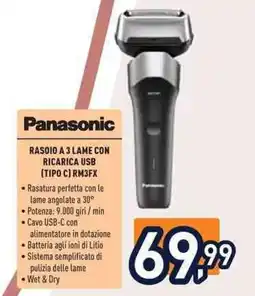 Unieuro Panasonic RASOIO A 3 LAME CON RICARICA USB (TIPO C) RM3FX offerta