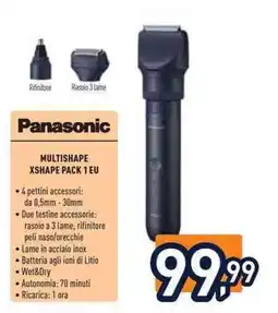 Unieuro Panasonic multishape xshape pack 1 eu offerta