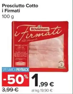 Carrefour Express Prosciutto Cotto i Firmati offerta