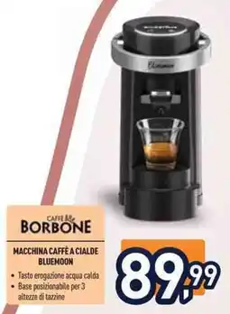 Unieuro Caffe borbone macchina caffè a cialde bluemoon offerta