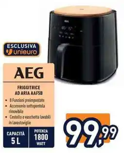 Unieuro AEG FRIGGITRICE AD ARIA AAF5B offerta
