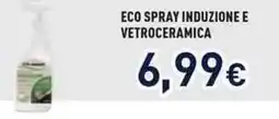 Unieuro Eco spray induzione e vetroceramica offerta