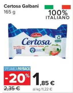 Carrefour CERTOSA GALBANI offerta