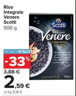 Carrefour RISO INTEGRALE VENERE SCOTTI offerta