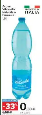 Carrefour Acqua Vitasnella Naturale o Frizzante offerta