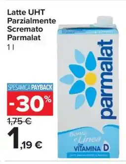 Carrefour LATTE UHT PARZIALMENTE SCREMATO PARMALAT offerta