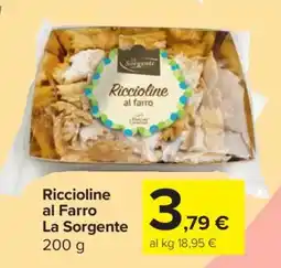 Carrefour Riccioline al Farro La Sorgente offerta