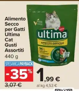 Carrefour Alimento Secco per Gatti Ultima Cat Gusti Assortiti offerta