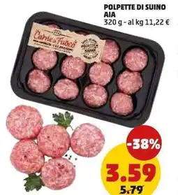 PENNY Polpette di suino AIA offerta