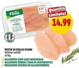 PENNY Petto di pollo fileni fettine sottili offerta