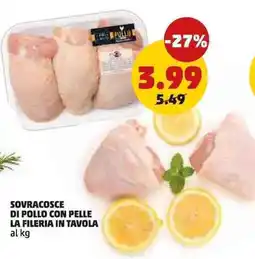 PENNY Sovracosce di pollo con pelle la fileria in tavola offerta