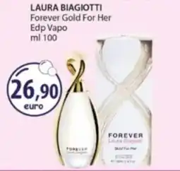 Acqua & Sapone LAURA BIAGIOTTI Forever Gold For Her Edp Vapo offerta