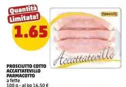 PENNY Prosciutto cotto accattatevillo parmacotto offerta