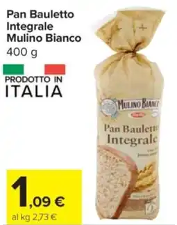 Carrefour Express Pan Bauletto Integrale Mulino Bianco offerta