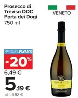 Carrefour Express Prosecco di Treviso DOC Porta dei Dogi offerta