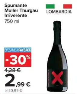 Carrefour Express Spumante Muller Thurgau Irriverente offerta