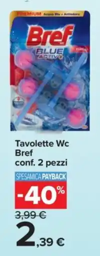 Carrefour Express Tavolette Wc Bref offerta