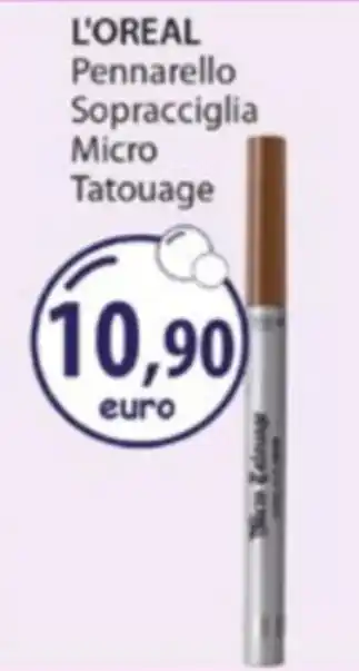 Acqua & Sapone L'OREAL Pennarello Sopracciglia Micro Tatouage offerta