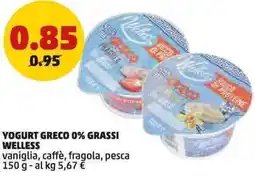 PENNY Yogurt greco 0% grassi welless vaniglia, caffè, fragola, pesca offerta