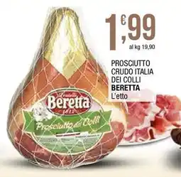 Sidis Prosciutto crudo italia dei colli BERETTA offerta