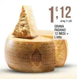 Sidis Grana padano 12 mesi offerta