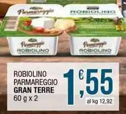 Sidis Robiolino parmareggio GRAN TERRE offerta