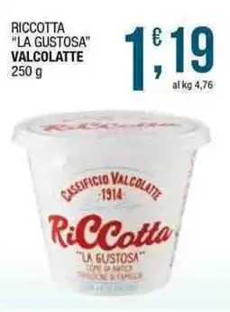 Sidis Riccotta "la gustosa" VALCOLATTE offerta