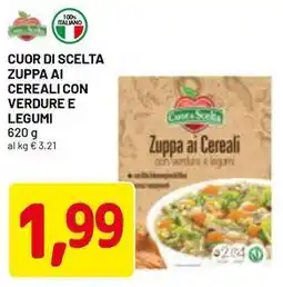 DPiù Cuor di scelta zuppa ai cereali con verdure e legumi offerta