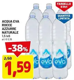 DPiù Acqua eva rocce azzurre naturale offerta
