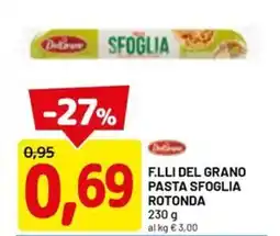 DPiù F.lli del grano pasta sfoglia rotonda offerta