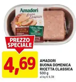 DPiù Amadori buona domenica ricetta classica offerta