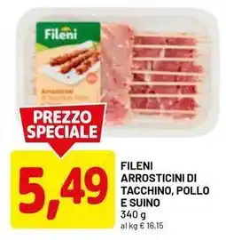 DPiù Fileni arrosticini di tacchino, pollo e suino offerta