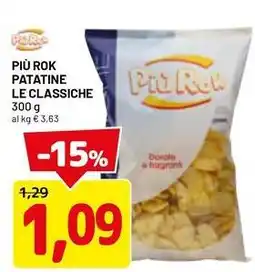 DPiù Più rok patatine le classiche offerta