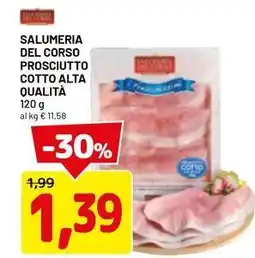 DPiù Salumeria del corso prosciutto cotto alta qualità offerta
