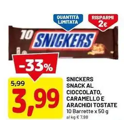 DPiù Snickers snack al cioccolato, caramello e arachidi tostate offerta