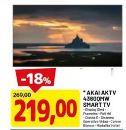 DPiù AKAI AKTV 43600MW SMART TV offerta