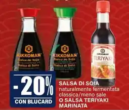 Il Gigante Salsa di soia naturalmente fermentata classica/meno sale o salsa teriyaki marinata offerta