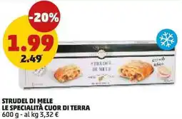 PENNY Strudel di mele LE SPECIALITÀ CUOR DI TERRA offerta